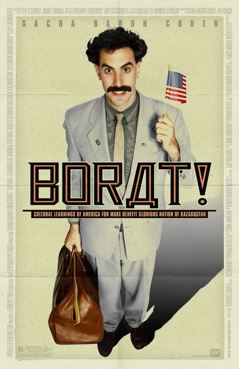 Borat (Cultural Learnings of America for Make Benefit Glorious Nation of Kazakhstan)