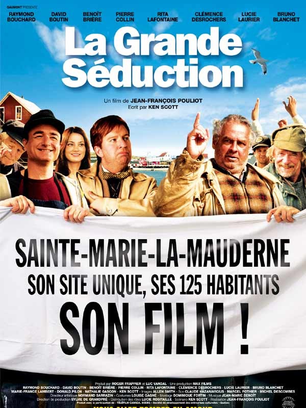 Grande sduction, La