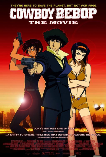Cowboy Bebop: Tengoku no tobira (Cowboy Bebop: The Movie / カウボーイビバップ天国の扉)